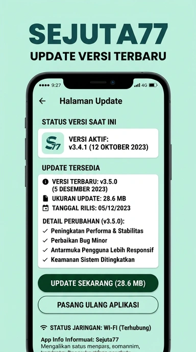 Riwayat Versi Sejuta77 untuk Pengguna Android